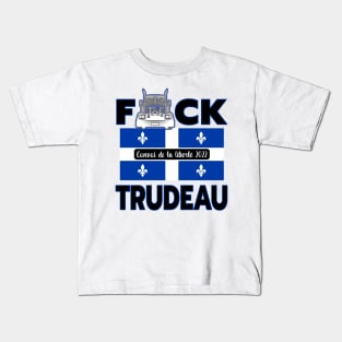 QUÉBEC F-CK TRUDEAU - CONVOY DE LA LIBERTÉ - TRUCKERS FOR FREEDOM CONVOY 2022 Kids T-Shirt